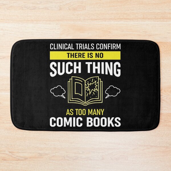 Item preview, Clinical Trials Confirm There Is No Such Thing As Too Many Comic Books designed and sold by dhajr.