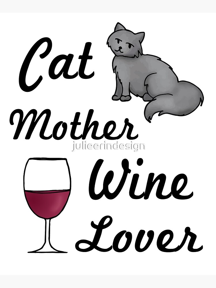 Cat mother shop wine lover