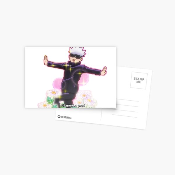gojou satoru will kill you Postcard