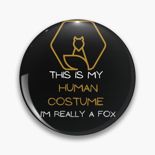 Item preview, This Is My Human Costume I'm Really A Fox designed and sold by Arlooz Tees.