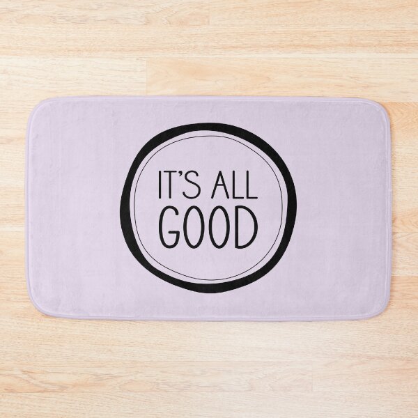 Item preview, It's All Good designed and sold by Amy VanMeter.