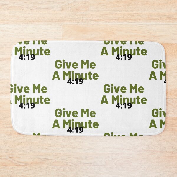 Item preview, Give Me A Minute designed and sold by WorldPrintTees.