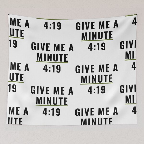 Item preview, Give Me A Minute designed and sold by WorldPrintTees.