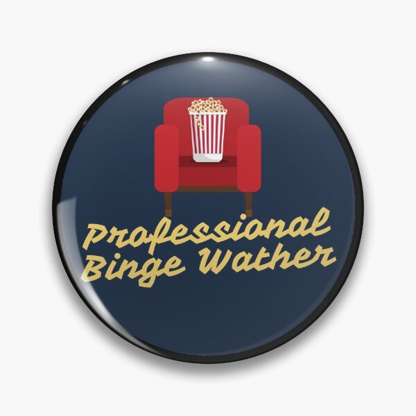 Item preview, Professional Binge Watcher designed and sold by StephenMollie.