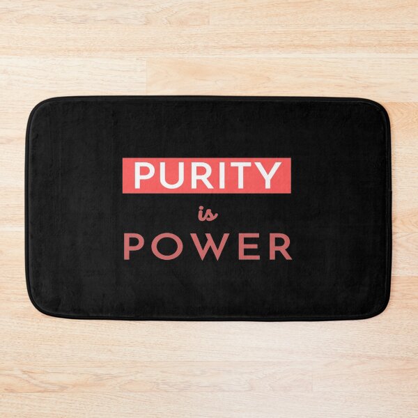 Item preview, Purity Is Power designed and sold by DigitalNobleman.
