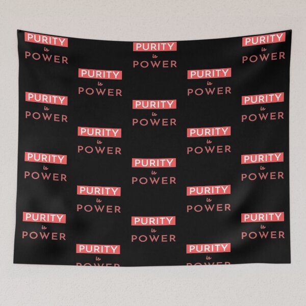 Item preview, Purity Is Power designed and sold by DigitalNobleman.