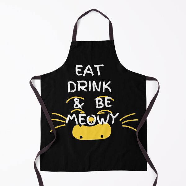 Item preview, Eat drink and be meowy designed and sold by Arlooz Tees.