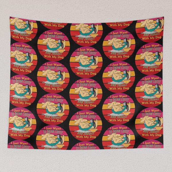 Item preview, I Just Want To Drink Coffee And Snuggle With My Dog designed and sold by StephenMollie.