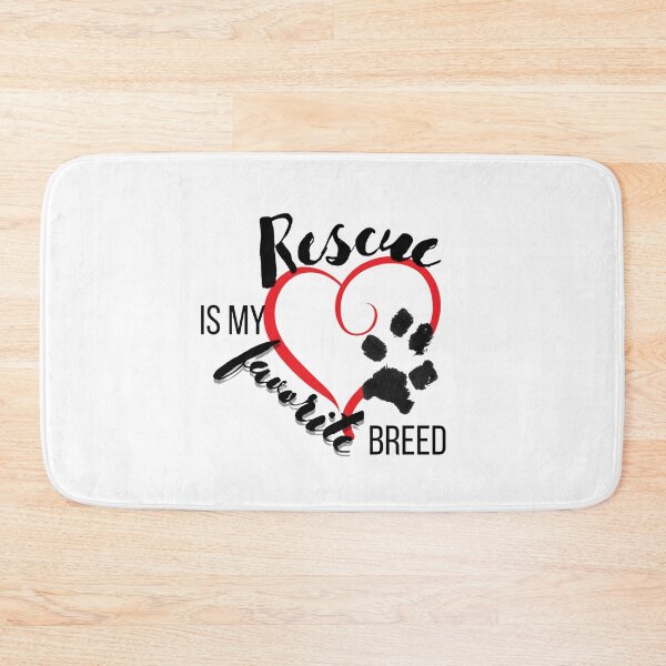 Item preview, Rescue is My Favorite Breed designed and sold by standtallnme907.