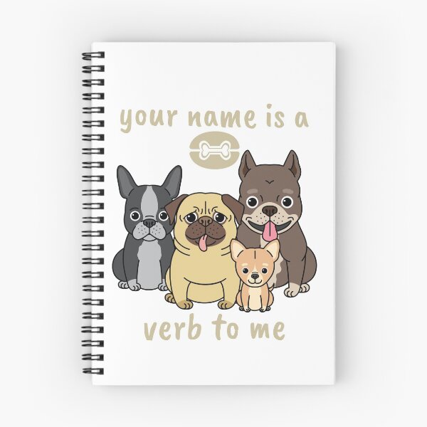Item preview, your name is a verb to me designed and sold by AndPeace702.