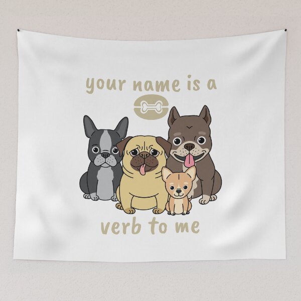 Item preview, your name is a verb to me designed and sold by AndPeace702.