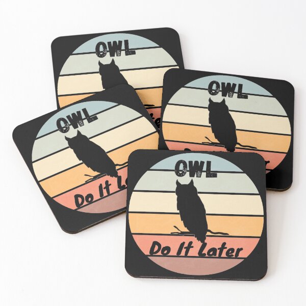 Item preview, Owl Do It Later designed and sold by StephenMollie.