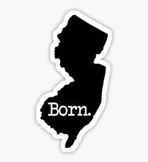 New Jersey Born NJ Sticker