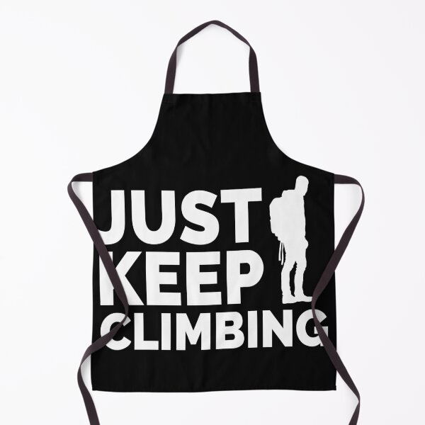 Item preview, Just Keep Climbing designed and sold by YueHeng Creates ⭐⭐⭐⭐⭐.