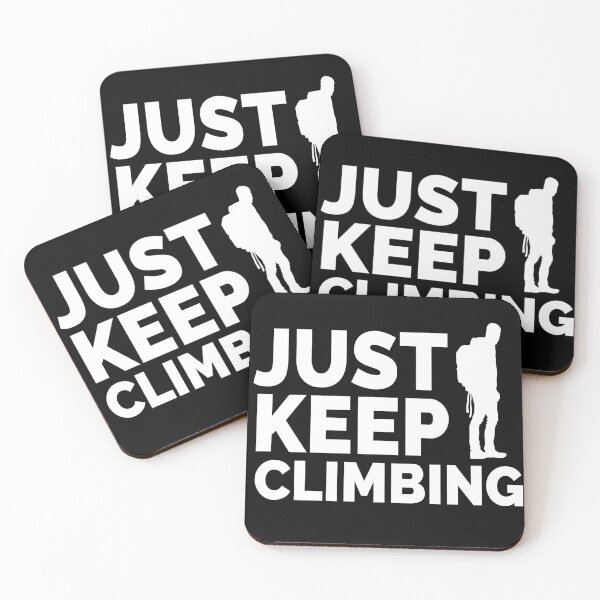 Item preview, Just Keep Climbing designed and sold by YueHeng Creates ⭐⭐⭐⭐⭐.