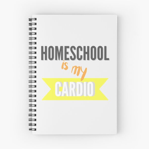 Item preview, Homeschool is my CARDIO designed and sold by Tanya Mihe.