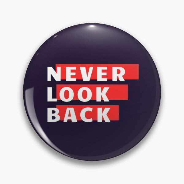 Item preview, Never Look Back designed and sold by ReVamp  Store.