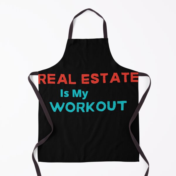 Item preview, Real Estate is my workout designed and sold by FourNuns.