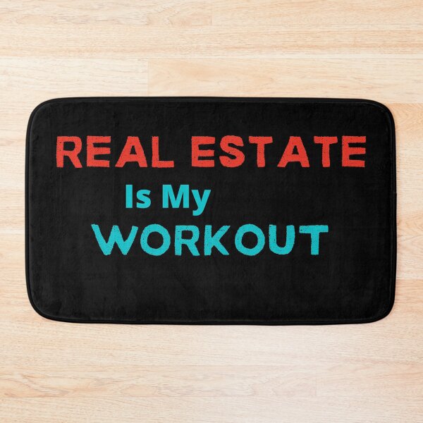 Item preview, Real Estate is my workout designed and sold by FourNuns.