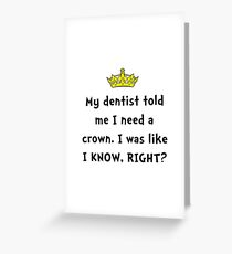 Dentist Crown Greeting Card