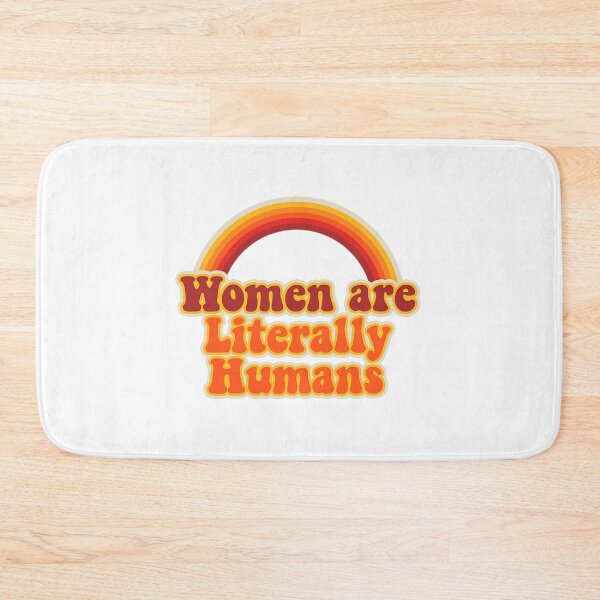 Item preview, Camiseta de Jen KirkmanLas mujeres son literalmente humanas designed and sold by ShanNguyen.