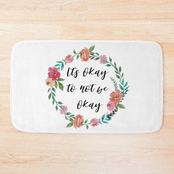 Item preview, Its okay to not be okay designed and sold by AllyShop.