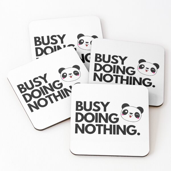 Item preview, Busy doing nothing designed and sold by BloompodDesigns.