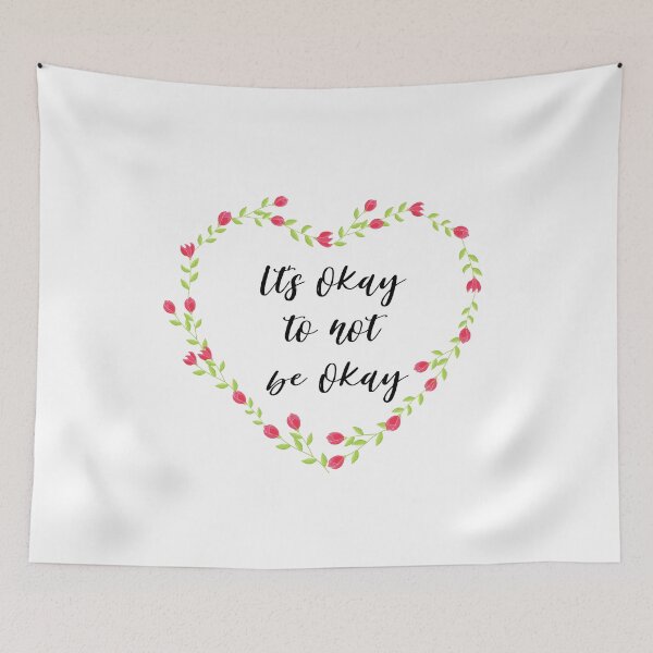 Item preview, Its okay to not be okay designed and sold by AllyShop.