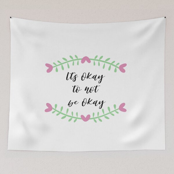 Item preview, Its okay to not be okay designed and sold by AllyShop.