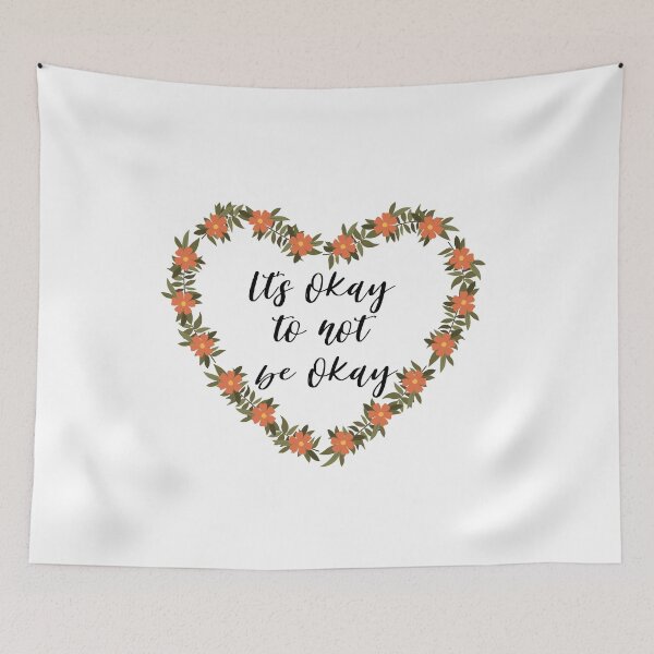 Item preview, Its okay to not be okay designed and sold by AllyShop.