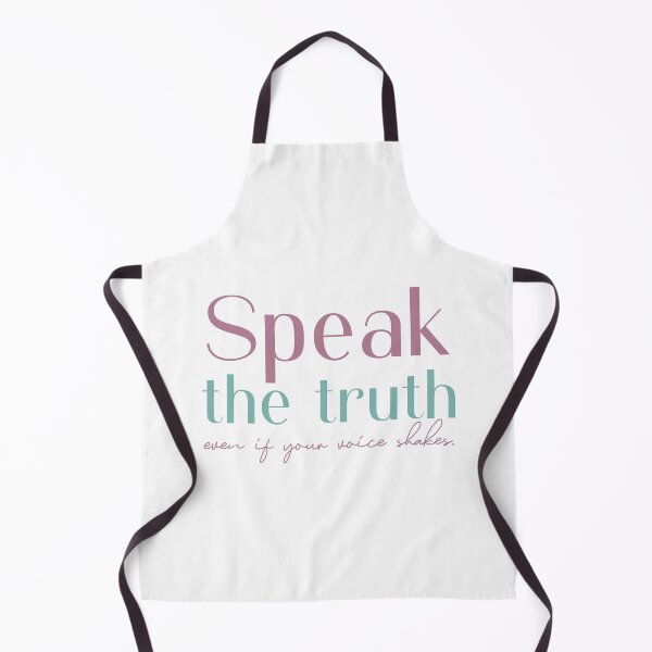 Item preview, Speak the truth even if your voice shakes designed and sold by squishyrainbow.