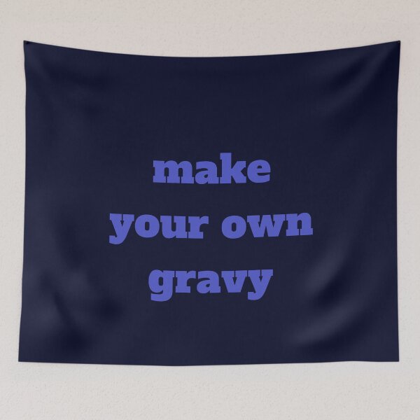 Item preview, Make Your Own Gravy designed and sold by Swooncake Press.