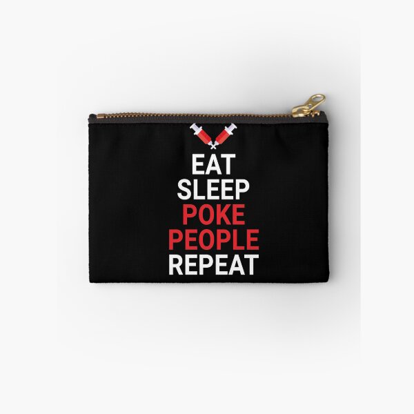 Item preview, Eat Sleep Poke People Repeat designed and sold by AJAD212.