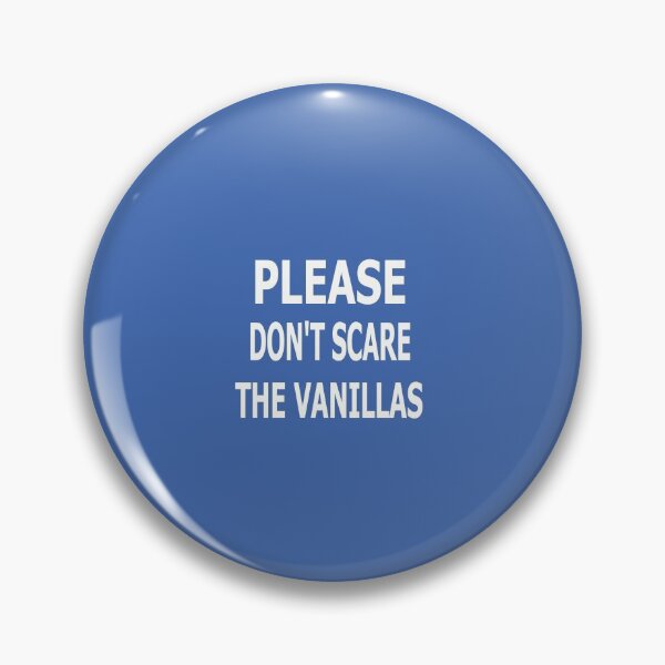 Item preview,  Please, Don't Scare The Vanillas designed and sold by Peace Cyebukayire.