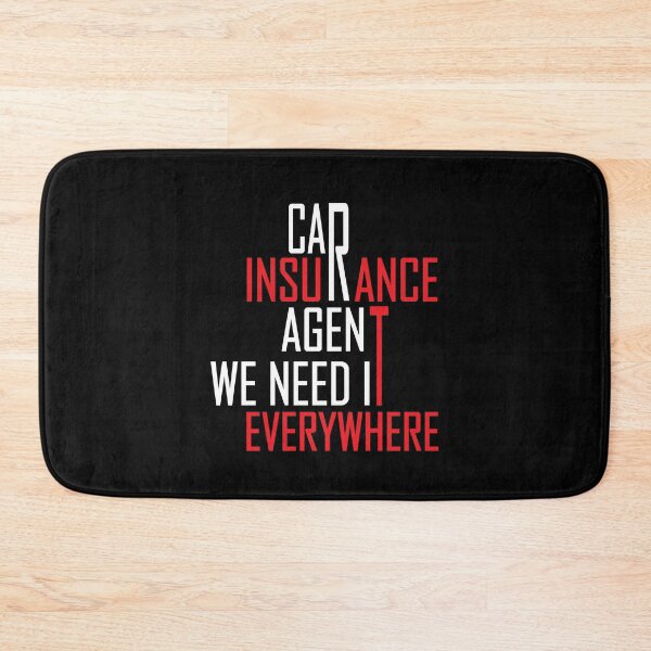 Item preview, Car Insurance Agent, We need it Everywhere  designed and sold by AmEss-AbDeL.
