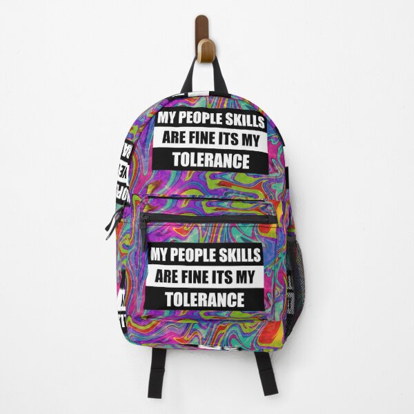 Item preview, my people skills are fine it s my tolerance designed and sold by sarina G.