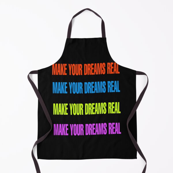 Item preview, Make your dreams real designed and sold by ihebwkqh17.