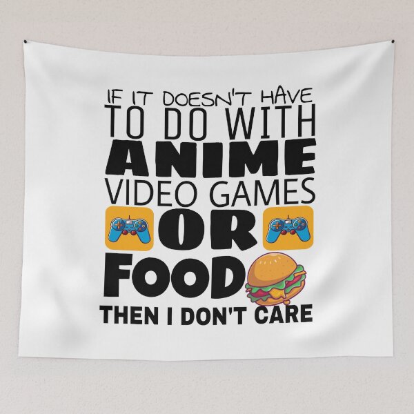 Artikelvorschau, Wenn es nicht um Anime, Vedio-Spiele oder Essen geht, ist es mir egal, Wenn es nichts mit Anime-Vedio-Spielen oder Essen zu tun hat, ist es mir egal entworfen und verkauft von ASsi-Eve.