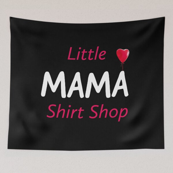 Item preview, Little Mama Shirt Shop  designed and sold by Souad1.