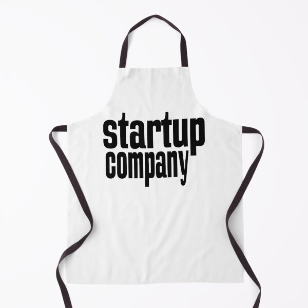 Startup Company Just Believe in Yourself Inspirational Entrepreneur Apron