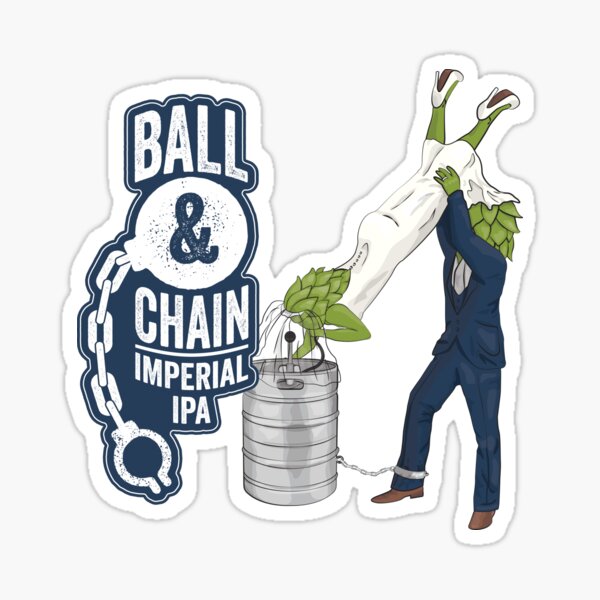 Ball & Chain Imperial IPA Sticker