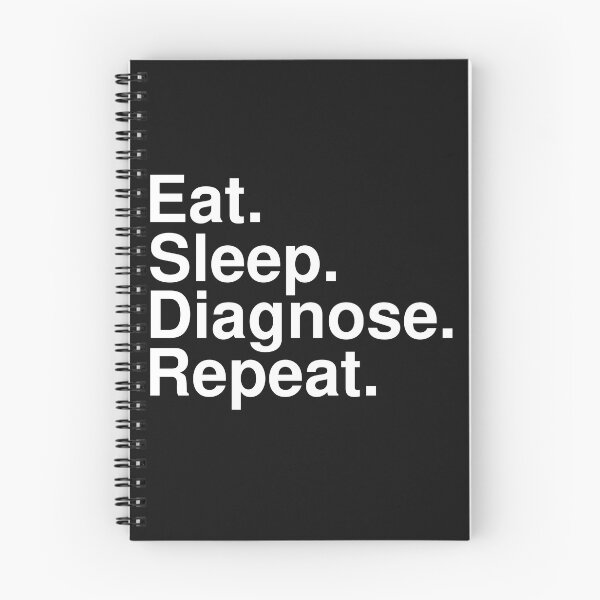 Item preview, Eat. Sleep. Diagnose. Repeat. designed and sold by collegeplace.