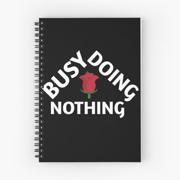 Item preview, Busy Doing Nothing designed and sold by Trendy Design.