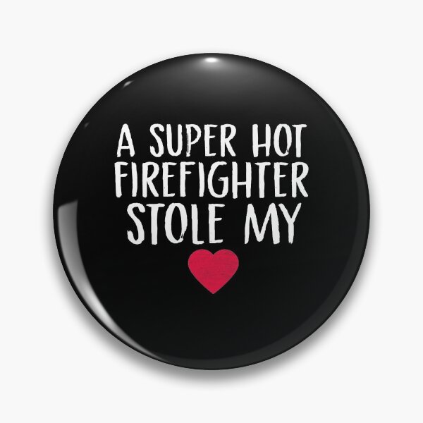 Item preview, A Super Hot Firefighter Stole My Heart Firefighter Wife Firefighter Girlfriend Fire Fighter Valentine's Day Couples Fiance designed and sold by Akmloza.