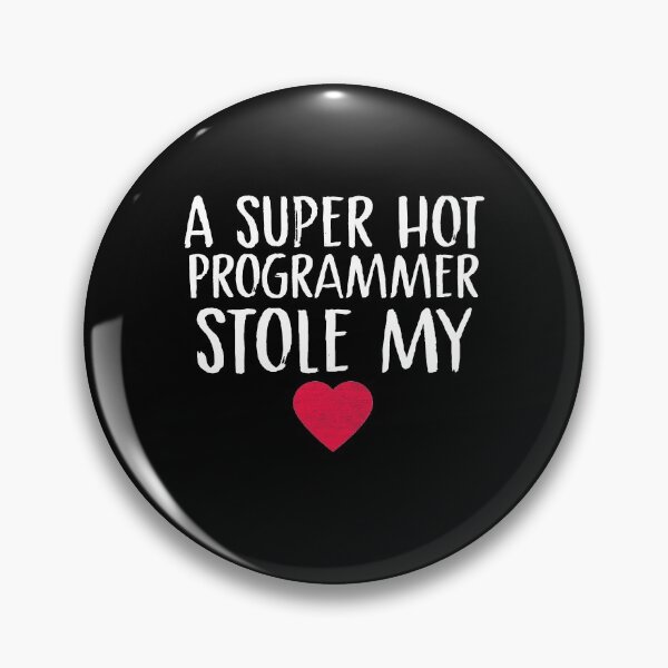 Item preview, A Super Hot Programmer Stole My Heart Programmer Wife Programmer Husband Programmer Valentine's Day Computers Couples Fiance designed and sold by Akmloza.