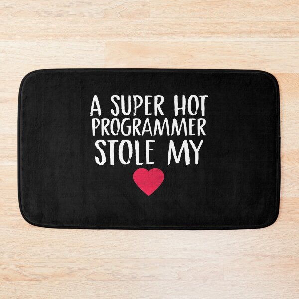 Item preview, A Super Hot Programmer Stole My Heart Programmer Wife Programmer Husband Programmer Valentine's Day Computers Couples Fiance designed and sold by Akmloza.