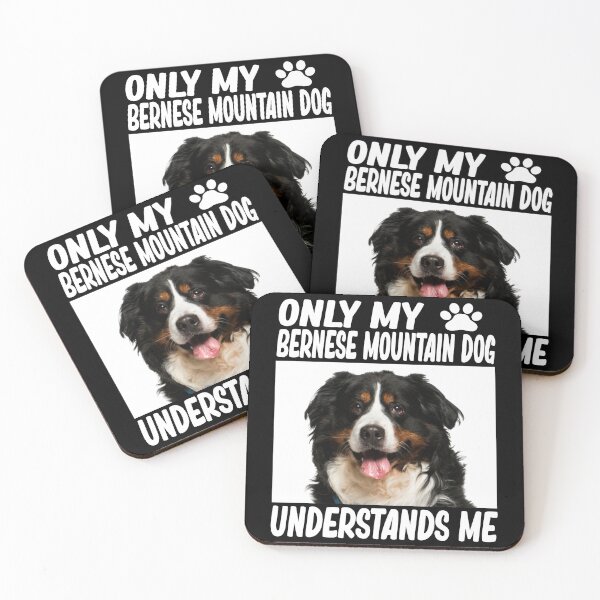 Item preview, only my bernese mountain dog understands me bernese mountain dog lover designed and sold by alaechamlal.