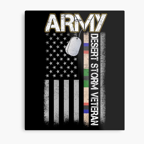 U.S. Army Desert Storm Veteran Distressed American Flag Gifts Metal Print