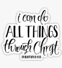 Ich kann alle Dinge durch Christus tun Sticker