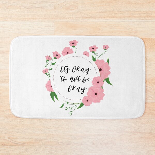 Item preview, Its okay to not be okay designed and sold by AllyShop.